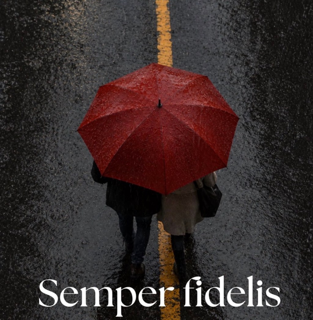 Semper Fidelis – treu für&nbsp;immer